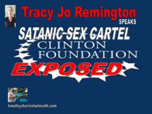 Tracy Jo Remington Speaks of Satanic Sex Cartels