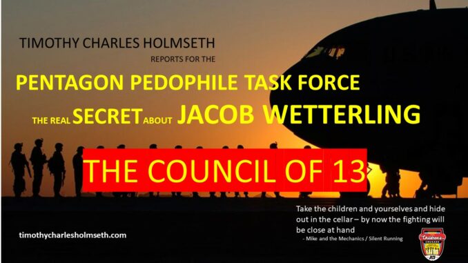 PENTAGON PEDOPHILE TASK FORCE COUNCIL OF 13