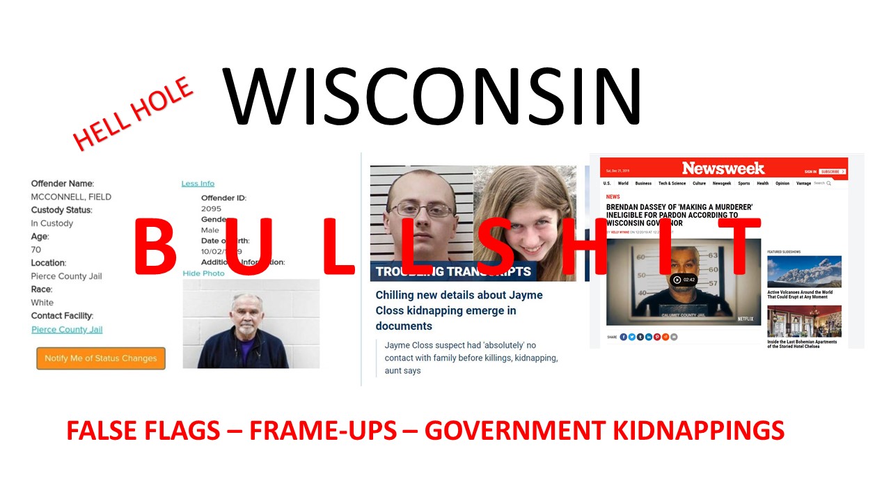 False flags - frame government muckraking - wisconsin bullshit.