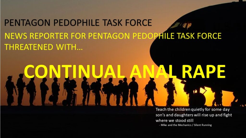 A poster about the Pentagon Pedophile Task Force