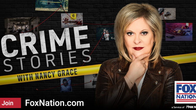 NANCY GRACE FOX NATION