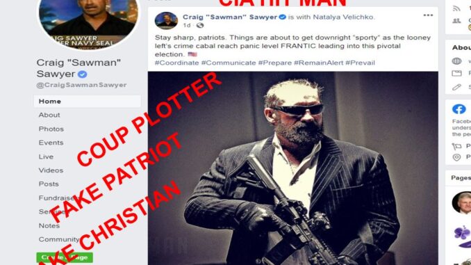 Original Coup Plotter Craig Sawyer, CIA Hit Man