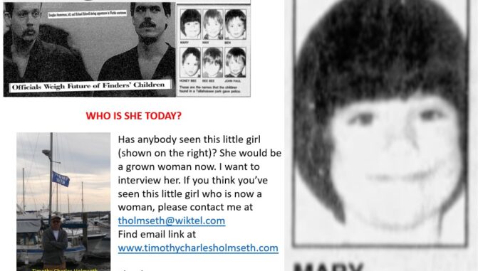 MARY THE CIA FINDERS WHO IS SHE TODAY Where is Mary of CIA Finders, Reports Holmseth