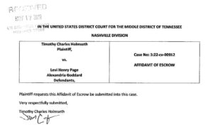 Affidavit of Escrow Submitted by Timothy Charles Holmseth
