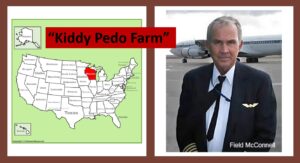 A man in a suit and a map with the words kiddy pedo farm.