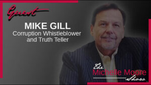Mike gil corruption whistleblower and truth teller.