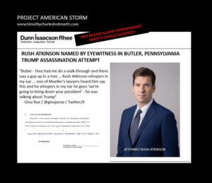 ATKINSON RUSH TRUMP ASSASSINATION GINA RUE TIMOTHY HOLMSETH